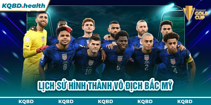 Lịch sử hình thành vô địch Bắc Mỹ 