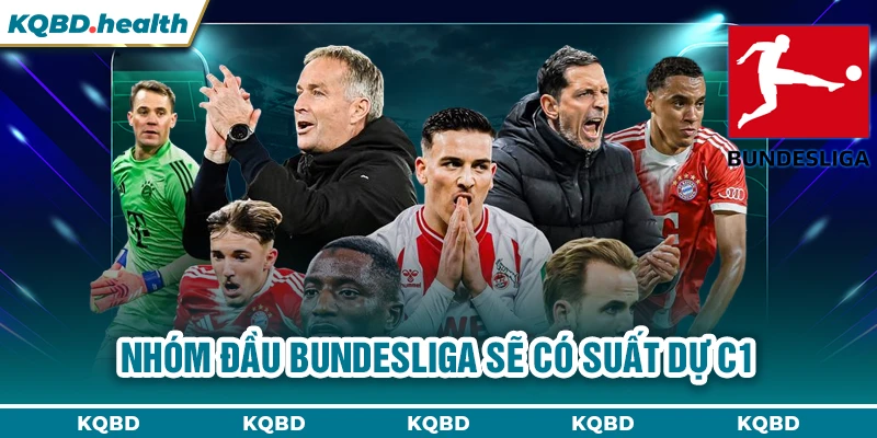 Nhóm đầu Bundesliga sẽ có suất dự C1