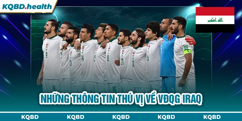 VĐQG Iraq 14 Những thông tin thú vị về VĐQG Iraq